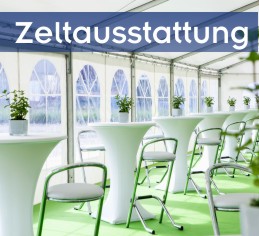 Non Food Catering für Zelte | Locations | Events | Firmengebäude | Entertainment | Veranstaltungstechnik | Dekoration